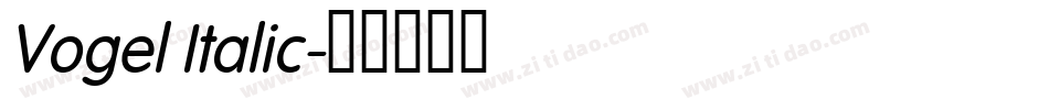 Vogel Italic字体转换
